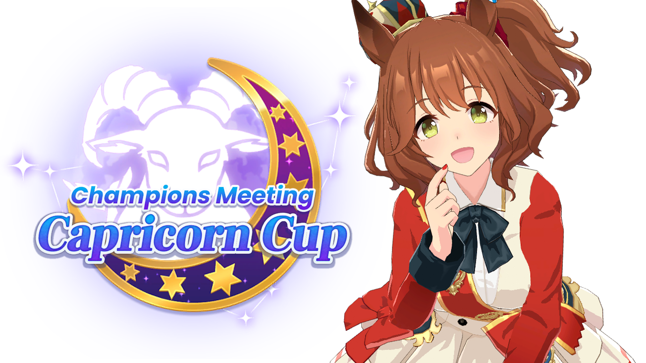 Capricorn Cup (CM21) Pre-guide